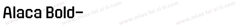 Alaca Bold字体转换